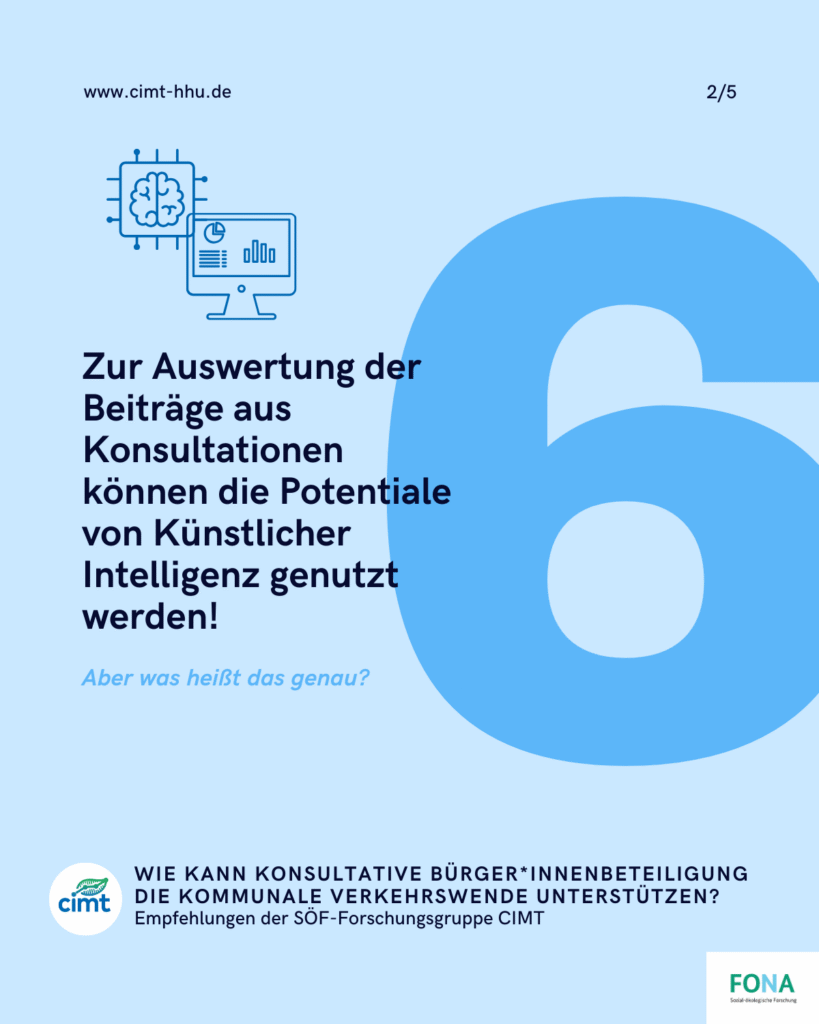 Zur Auswertung der Beiträge aus Konsultationen können die Potentiale von Künstlicher Intelligenz genutzt werden!